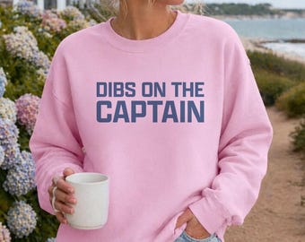 Dibs on the Captain Sweatshirt | Coastal Nautical Crewneck