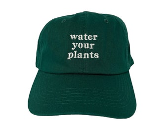 Water Your Plants Hat