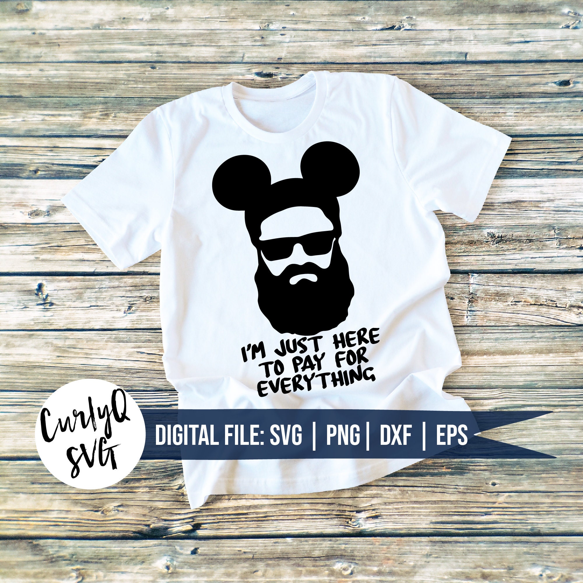 SVG I'm Just Here to Pay for Everything Dad Shirt Diy - Etsy