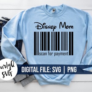 SVG, scannen voor betaling, moeder, streepjescode, digitale download, instant, digitale download, Mickey, duurste dag, bestand knippen, cricut, sublimatie
