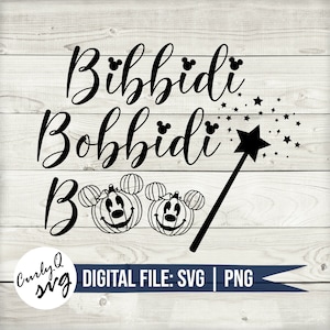 SVG, bibbidi bobbidi boo, fairy godmother, cut file, digital download, PNG, DIY, mickey, princess, halloween, pumpkin, boo bash, spooky