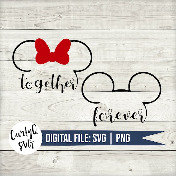 SVG, Mickey, Minnie, together forever, couples, love, married, honeymoon, anniversary, castle, magic, digital download, cricut, cut file