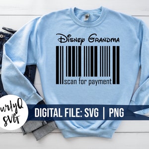 SVG, scannen voor betaling, oma, streepjescode, digitale download, instant, digitale download, Mickey, dure dag, bestand knippen, cricut, sublimatie