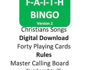 F-A-I-T-H BINGO - Christian Songs  - Version 2 - 40 Game Cards - Karaoke Style Without The Music - Favorite Songs