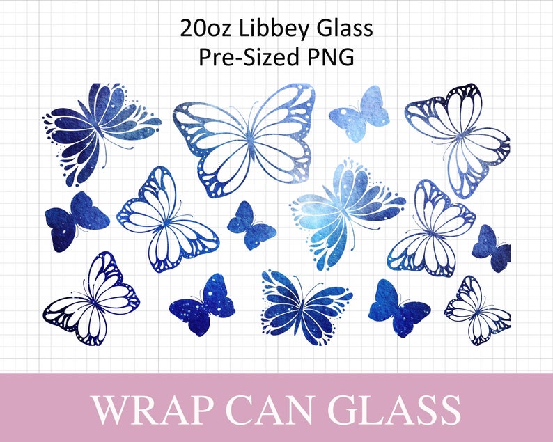 20oz Butterfly Libbey Glass Svg I Butterflies Can Glass SVG I Svg Files ...