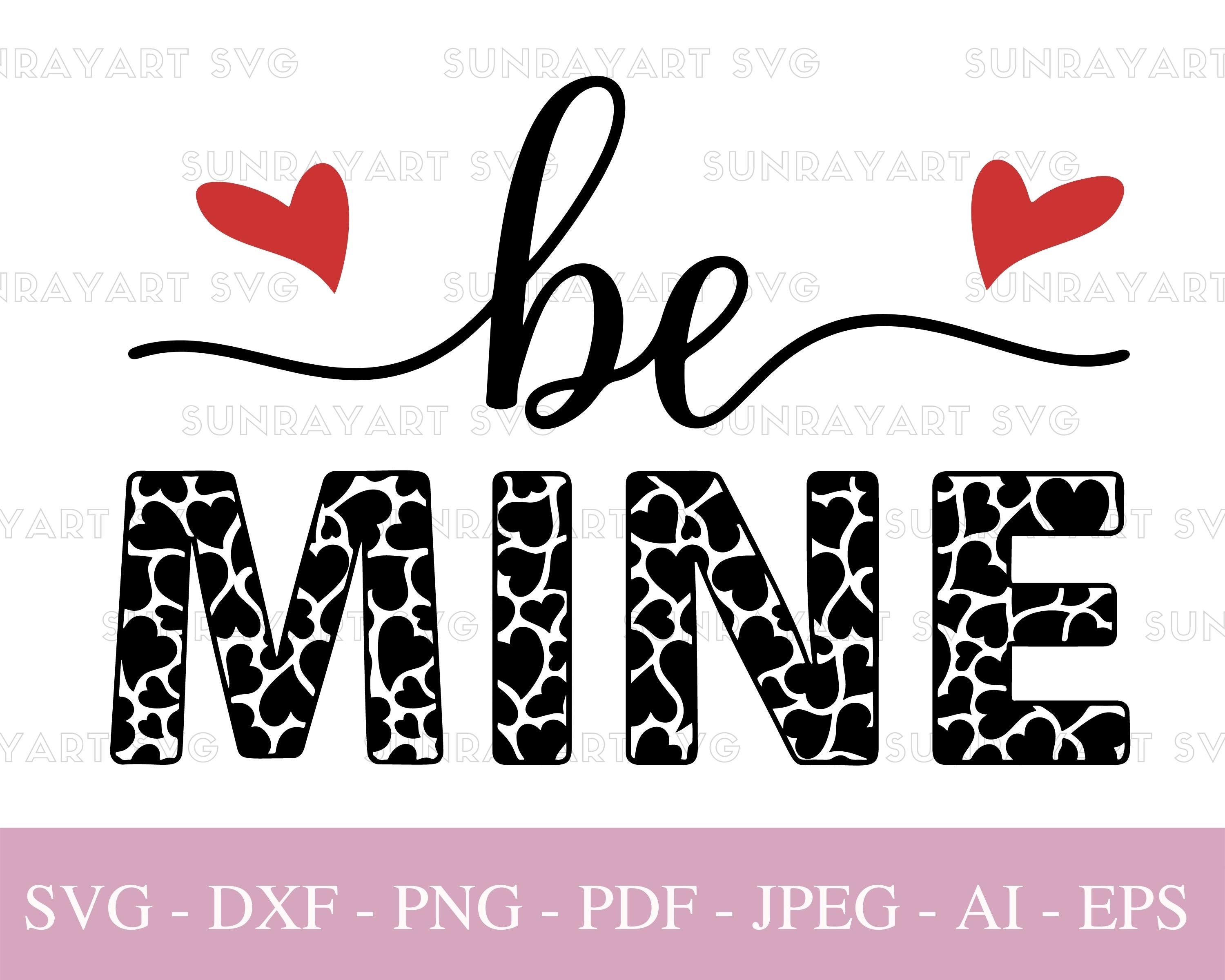 Be Mine Hearts Svg Files for Cricut Valentines Day PNG Love | Etsy