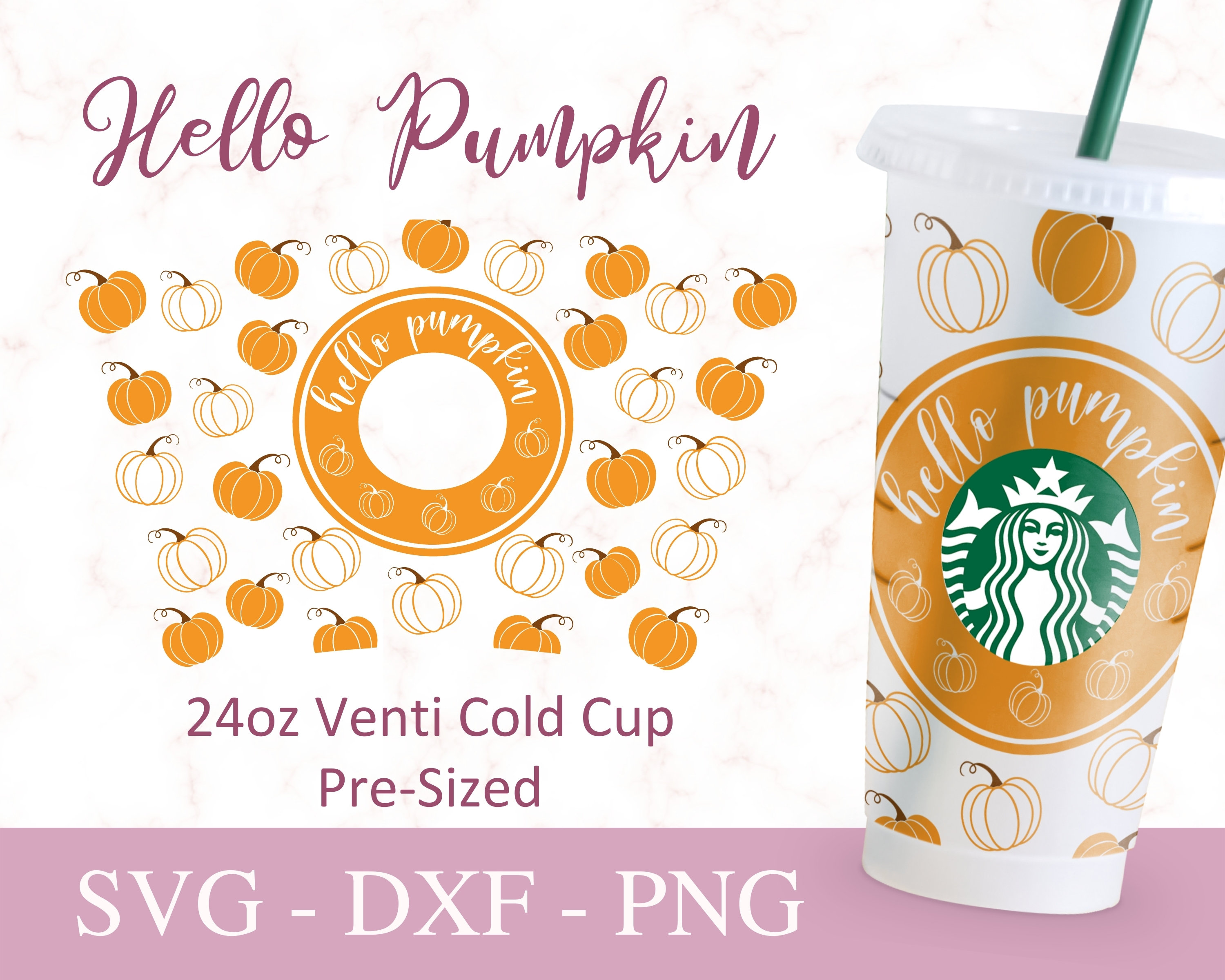 Hello Pumpkin Starbucks Cup Svg, Fall Starbucks Cup Svg Files For Cricut, 24oz Venti Cold Cup Design, Pumpkin Starbucks Wrap Svg Png Dxf.