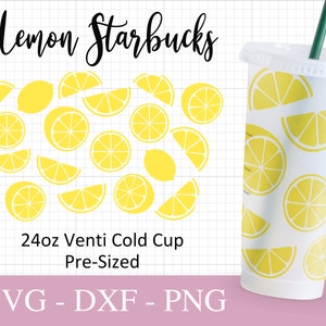 May include: A white 24oz Venti cold cup with a lemon Starbucks design. The cup is decorated with yellow lemon slices on a white background. The text "Lemon Starbucks" is written in black at the top of the image. The text "24oz Venti Cold Cup Pre-Sized" is written in black below the cup. The text "SVG - DXF - PNG" is written in black at the bottom of the image.
