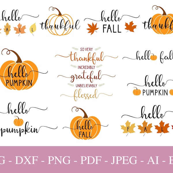 Hello Fall SVG Bundle, Thanksgiving Svg Files For Cricut, Hello Pumpkin Svg Png Dxf Pdf, Fall Quotes Svg, Thankful Svg, Digital Download.