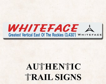 Whiteface Elevation- Trail Sign from Authentic Trail Signs