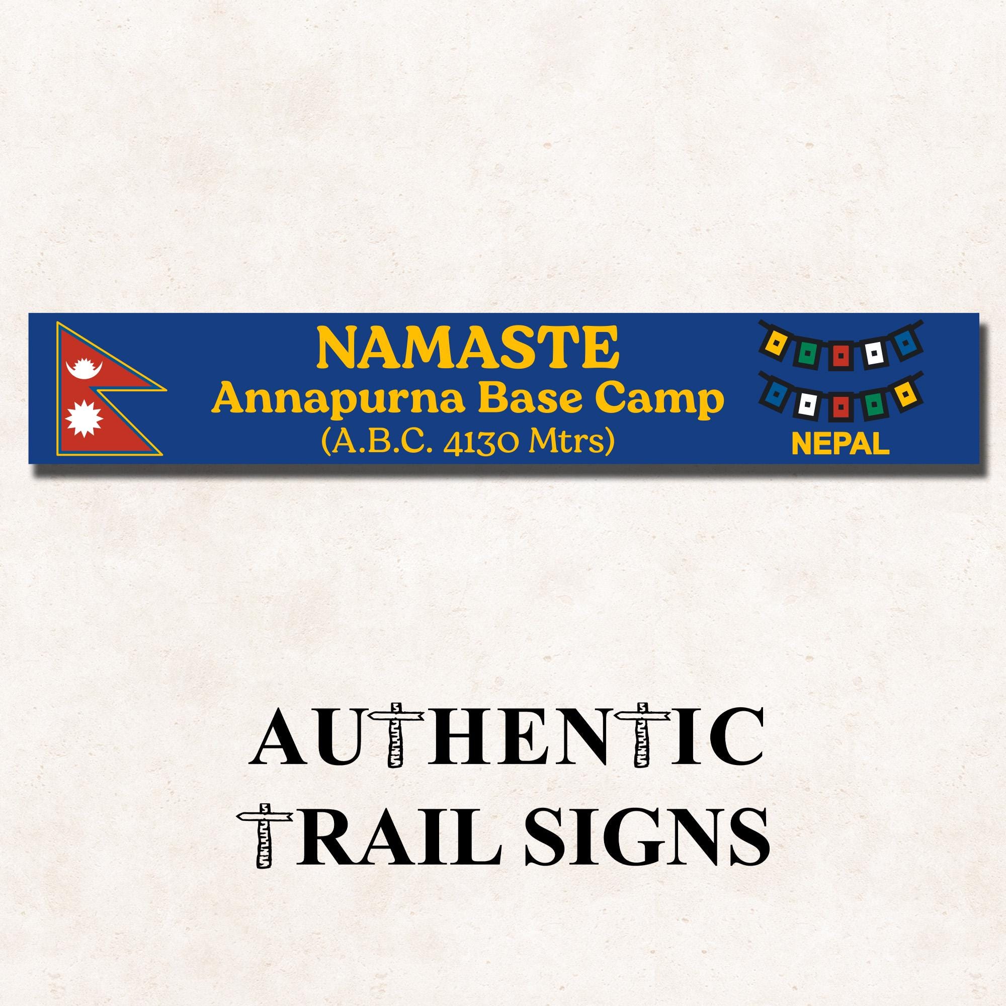 Annapurna Base Camp Sign- Himalaya Nepal Base Camp Series From ...
