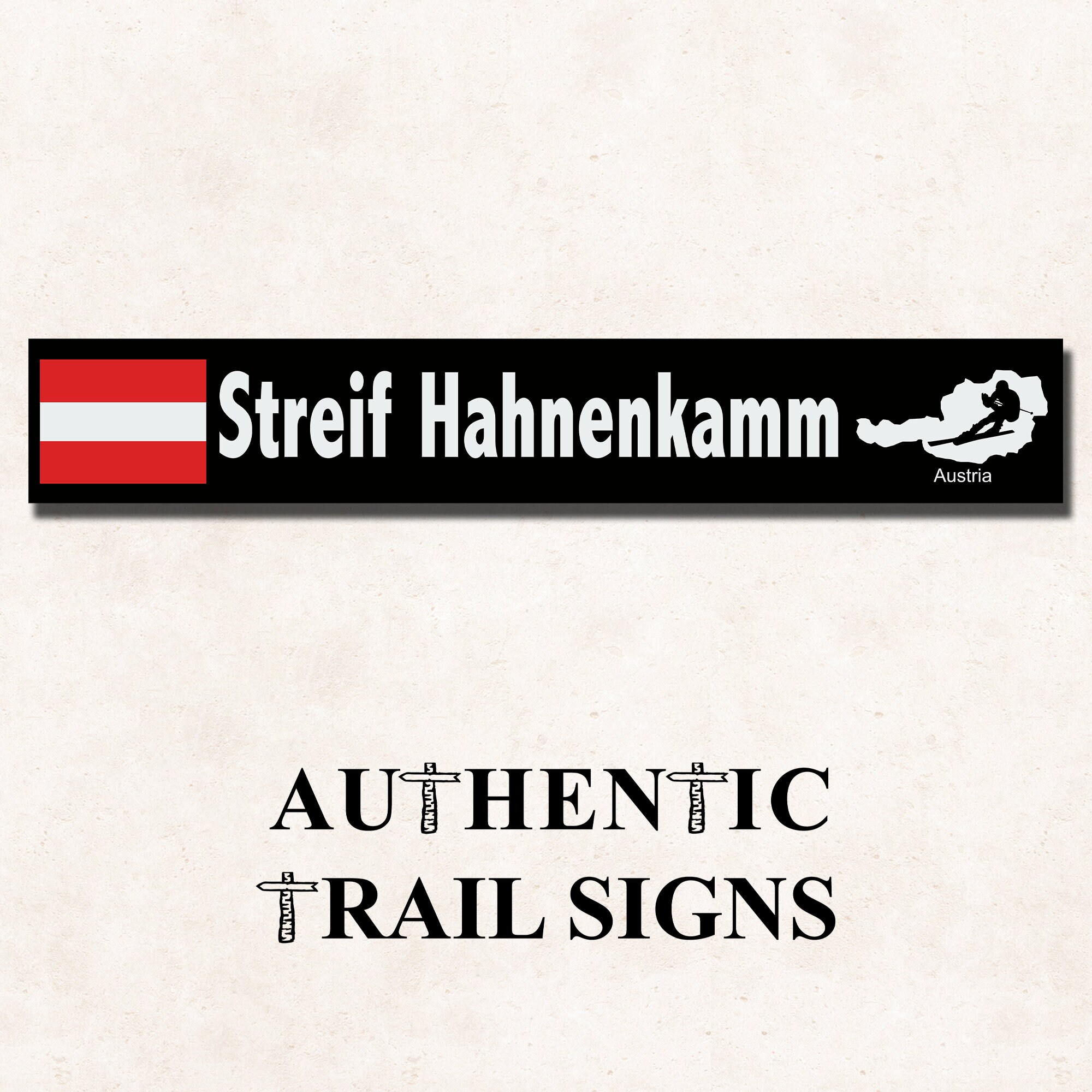 Streif Hahnenkamm (Austria) Sign- European Mountain Series from Authentic Trail Signs