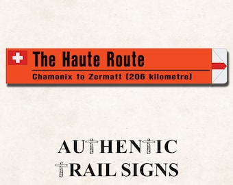 Haute Trail (Switzerland) Sign- European Mountain Series from Authentic Trail Signs