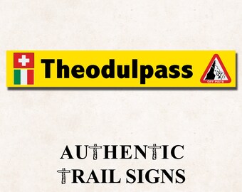 Theodulpass (Switzerland) Sign- European Mountain Series from Authentic Trail Signs