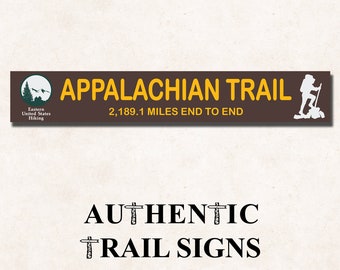 Appalachian Trail Hiking Sign- Trail Sign from Authentic Trail Signs