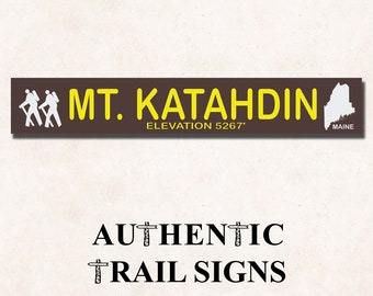 Mount Katahdin Elevation Hiking- Trail Sign from Authentic Trail Signs