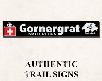 Gornergrat (Switzerland) Sign- European Mountain Series from Authentic Trail Signs