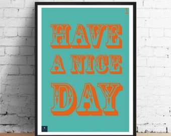 Have A Nice Day Etsy