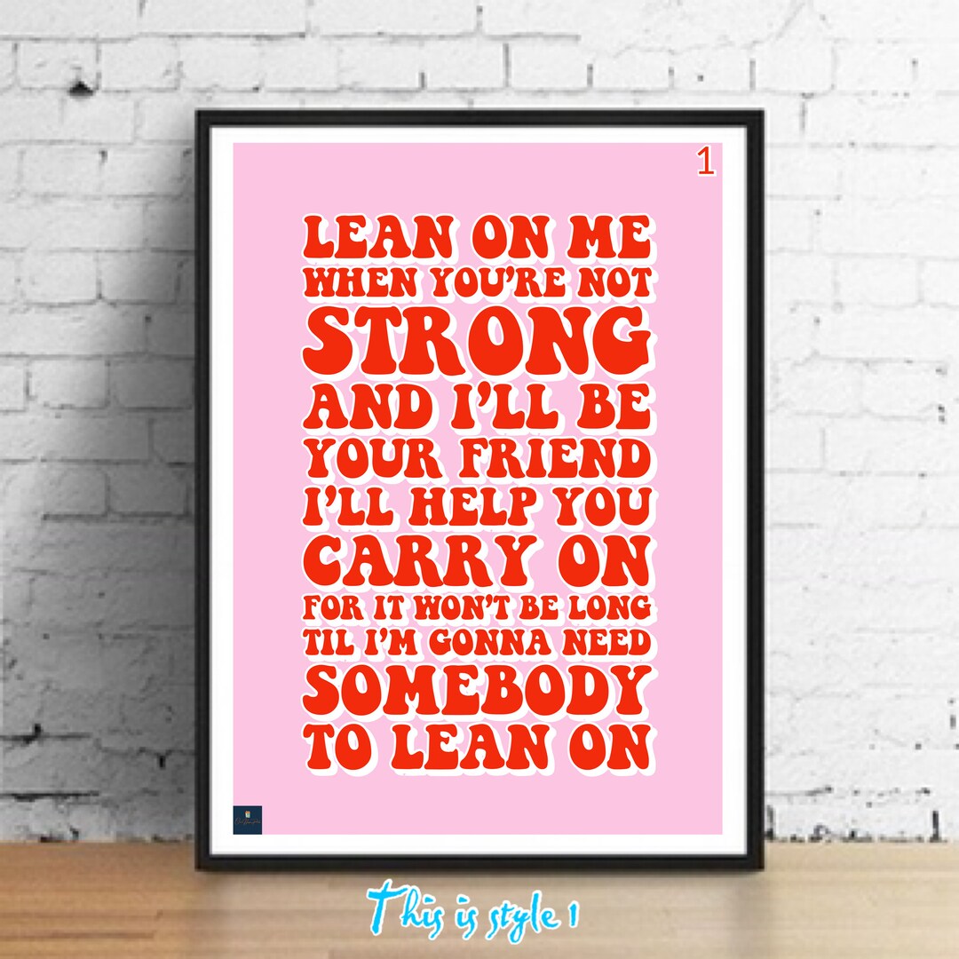 Lean on Me Lyrics Print Bill Withers Inspired Music Poster ...