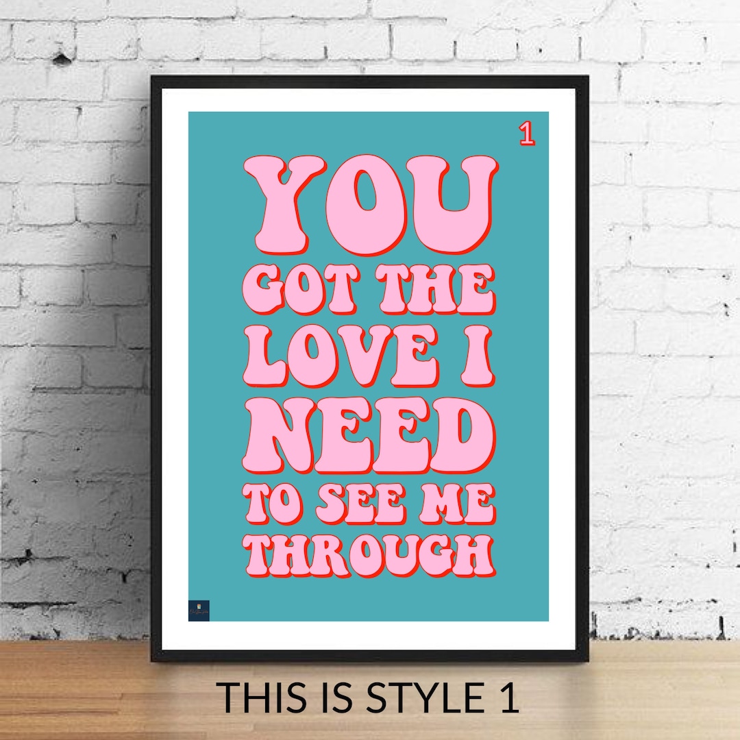 Youve Got the Love Lyrics Print Candi Staton the Source Florence & the