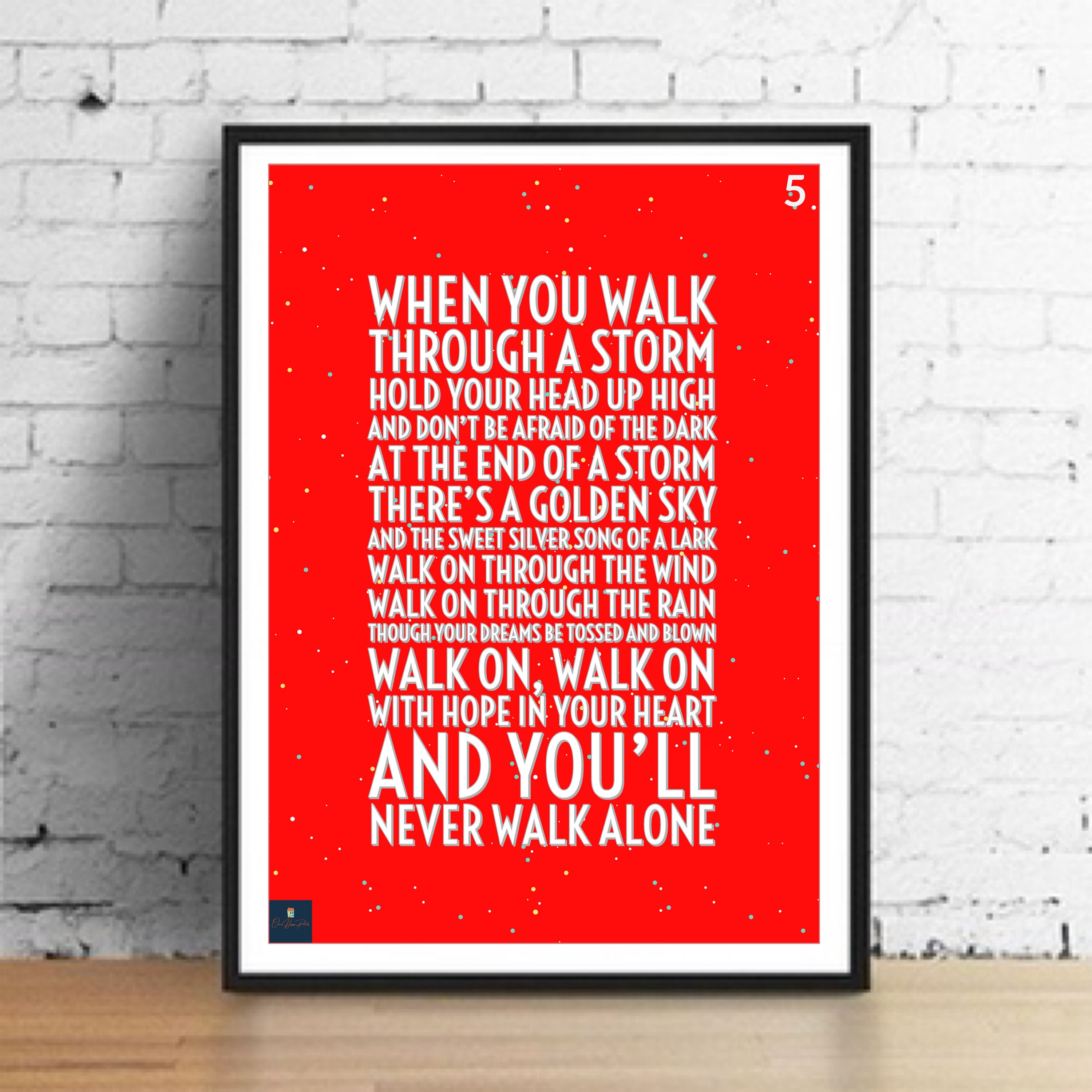 You'll Never Walk Alone Lyrics Print Gerry & the -  Denmark