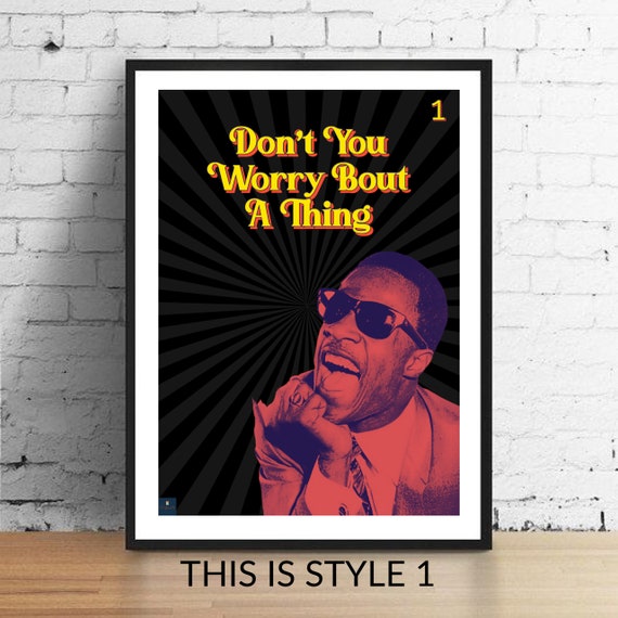Don't You Worry Bout A Thing Paroles Print Stevie Wonder Inspiré Musique  Affiche Cadeau de pendaison de crémaillère Wall Art Decor Typographie  Motown RnB 60s - Etsy France