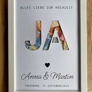 Personalisiertes Geldgeschenk „JA“ zur Hochzeit optional mit weißem Rahmen 21x30 cm