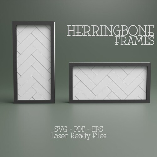 Herringbone Frame Laser File Farmhouse Frame Svg Etsy