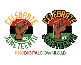 May include: Celebrate Juneteenth graphic with a raised fist in front of a red, black, and green flag. The text "Celebrate Juneteenth 1865" is in a yellow circle.