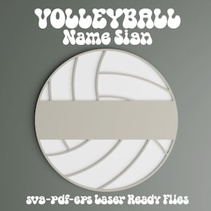 Volleyball Name Sign svg, Volleyball laser file, Volleyball decor