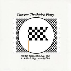 Può includere: Un modello digitale per bandierine da stuzzicadenti con motivo a scacchi bianco e nero. Il testo recita: Checker Toothpick Flags, Print 21 Flags on 8.5 x 11 Paper, 1 x 1.5 inch Flags cut and folded. Include l'illustrazione di una bandierina.
