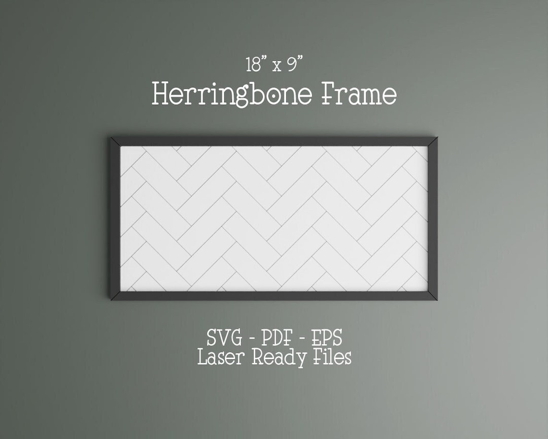 Large Herringbone Frame Svg, Herringbone Backer Laser File, Farmhouse