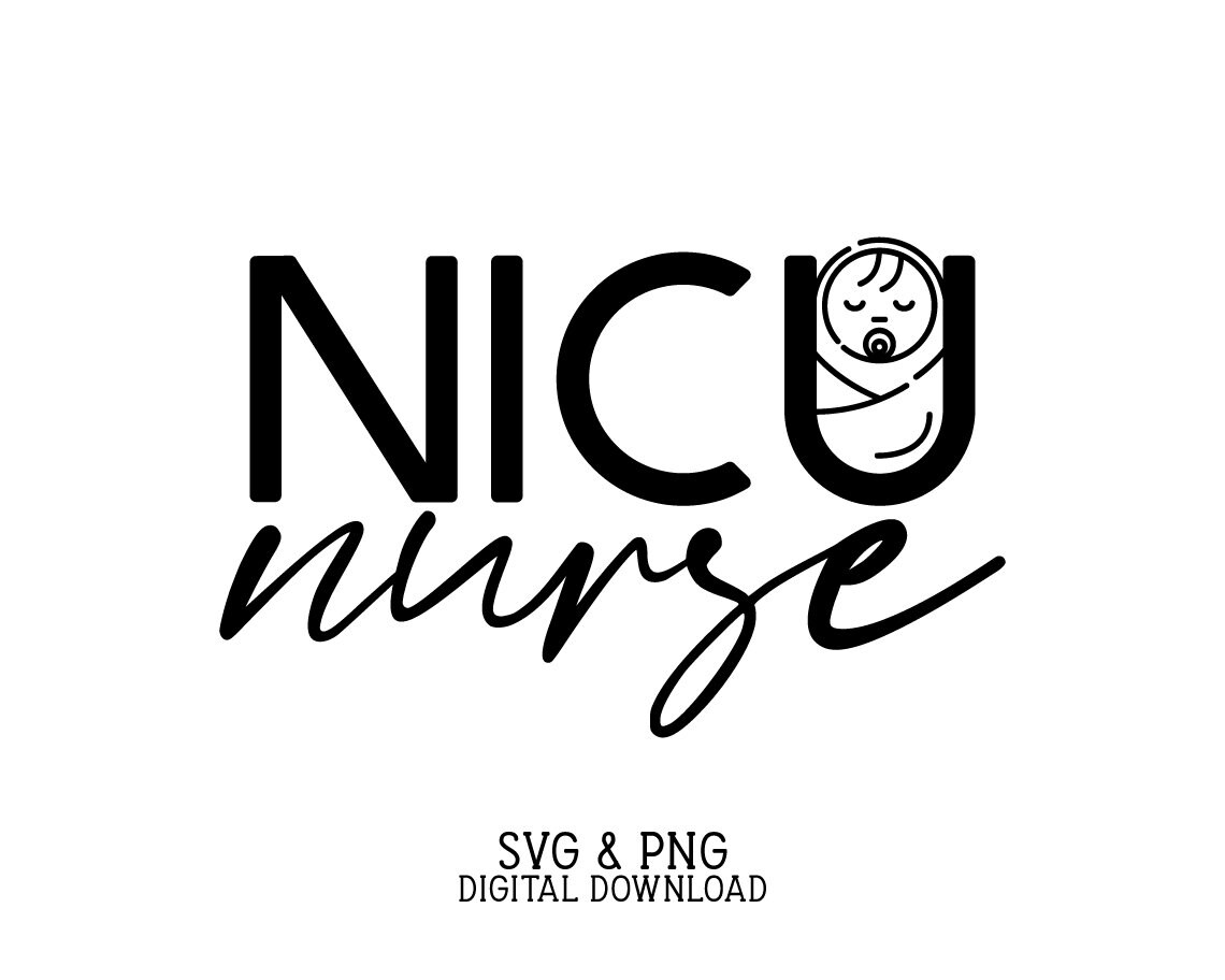 NICU Nurse Svg Nurse Svg Team NICU Svg - Etsy