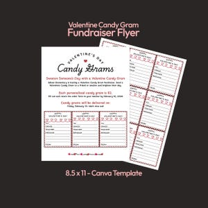 May include: Valentine's Day Candy Gram fundraiser flyer. The flyer includes the text "Valentine's Day Candy Grams" and details about the fundraiser. The flyer is a Canva template, 21.6 x 27.9 cm, with space for messages.