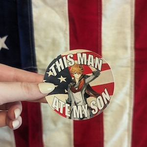This Man Ate My Son CHILDE AMERICA FREEDOM Sticker