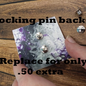 Locking pin backs help your pin stay in place to reduce the risks of it get lost.