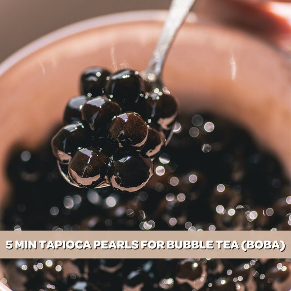 Tapioca Pearls For Bubble Tea | Ready In 5 Minutes | Authentic fast-cook boba topping that takes away the hassle of making tapioca at home