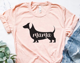 Dachshund Mama Shirt: Wiener Dog Mom Tee