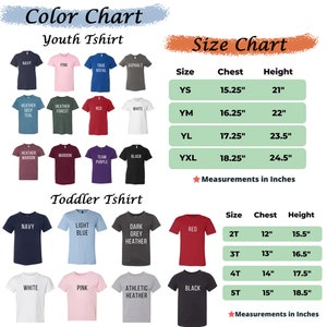 May include: A color and size chart for youth and toddler t-shirts. The color chart displays various t-shirt colors, including navy, pink, and red. The size chart provides chest and height measurements in inches for different sizes.