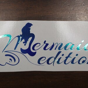 Mermaid edition decal for car, truck or jeep