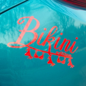 Bikini edition decal for bikini colored vehicle