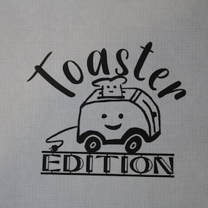 toaster edition decal for car, truck or jeep