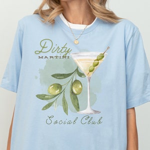 Dirty Martini Social Club Tee| bachelorette party Tshirt, Gift For Her, Signature Cocktail, Trendy T-Shirt, Bridal Party Matching Tee