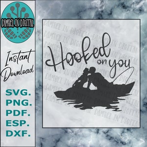 Hooked on You SVG Digital Download, Fishing Couple Love, Valentine, Camo, Boat Lake, Wedding, Fishing Hook