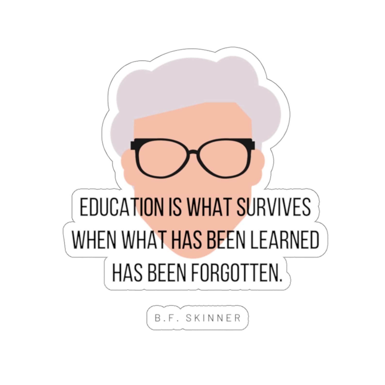 B.F Skinner Education Sticker Etsy