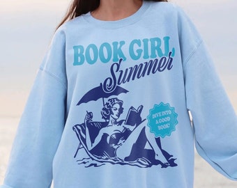 Book Girl Summer Sweatshirt | Beach Book Lover Summer Bookish Funny Reader Oversized Crewneck Bookish Vacation Coconut Girl Romance Books