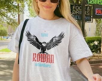 Rowan Whitethorn Shirt | Throne Of Glass Merch Aelin Galathynius Terrasen Licensed SJM Universe Merch ACOTAR Crescent City Manon Blackbeak