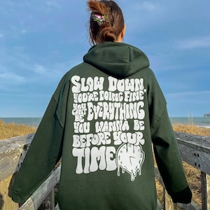 Billy Joel Vienna Hoodie | Mental Health Matters, Positive Thoughts, Personal Growth, Slow Down You&#39;re Doing Fine, Kindness Shirt, Therapy
