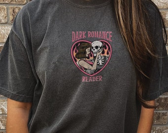 Dark Romance T-Shirt | Morally Grey Bookish Shirt Dark Romance Merch Romance Book Hoodie Smut Reader Books Spicy Books Smutty Comfort Colors