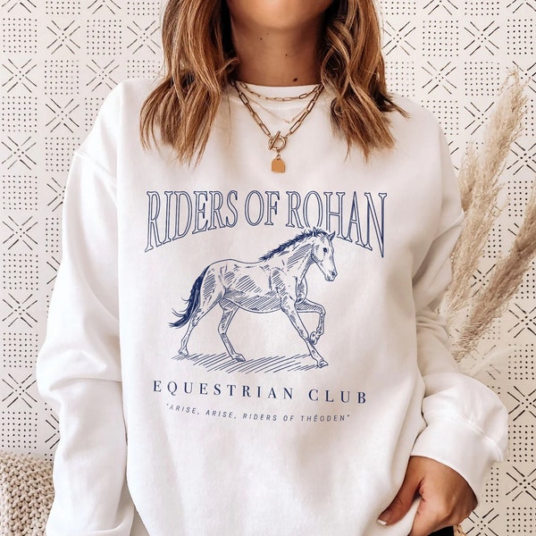 Jinetes de Rohan Equestrian Club Sudadera / LOTR Fantasy Merch Aragorn Frodo Elven Elrond The Fellowship Bookish Shirt Hobbit Art regalo